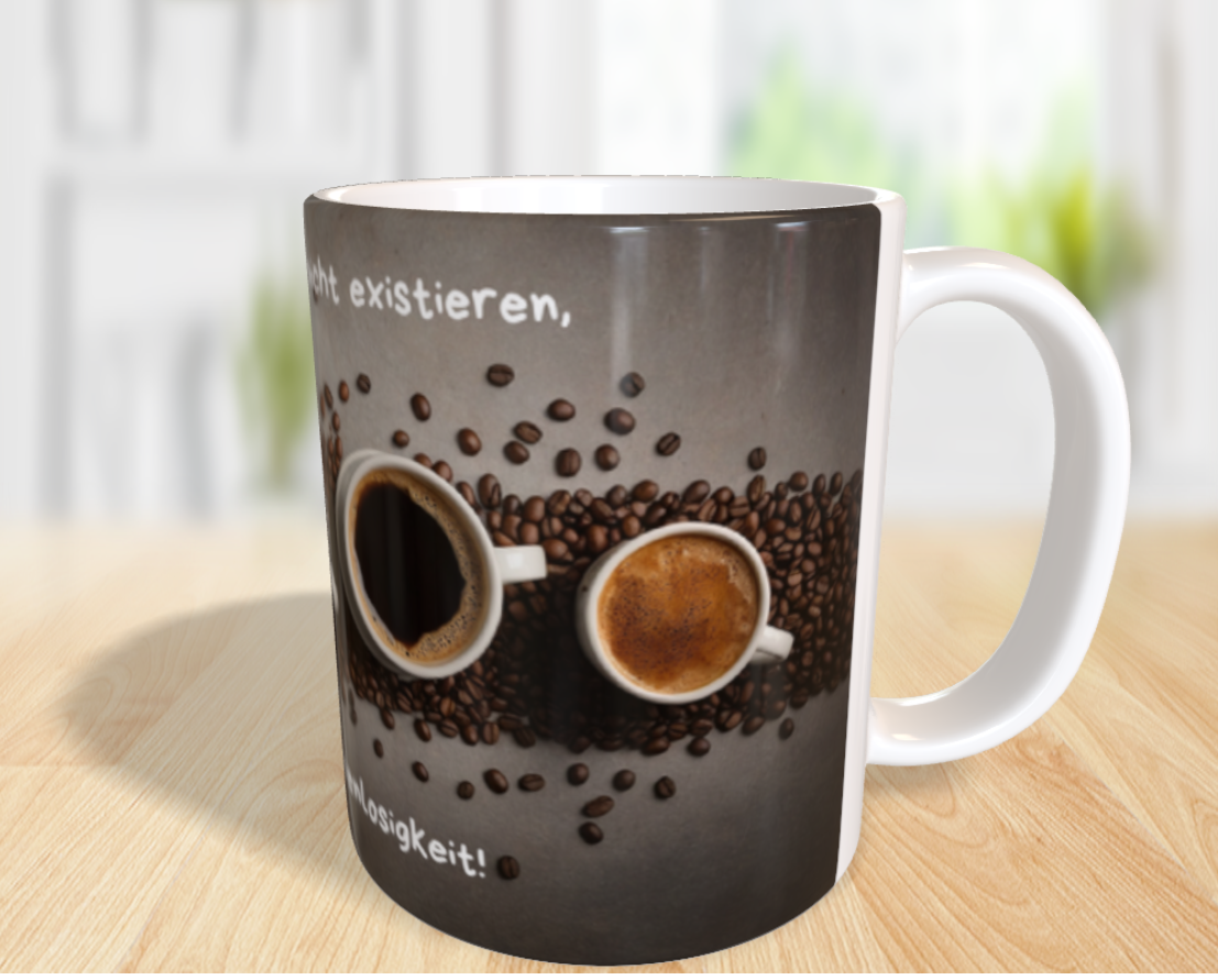 „Kaffeepause? Nein, das ist mein Lebenselixier – ohne Bohnen, ohne mich!“